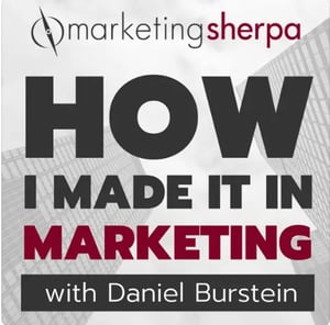 how i made it in marketing podcast